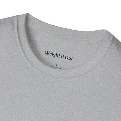 Weight It Out Basic T-Shirt