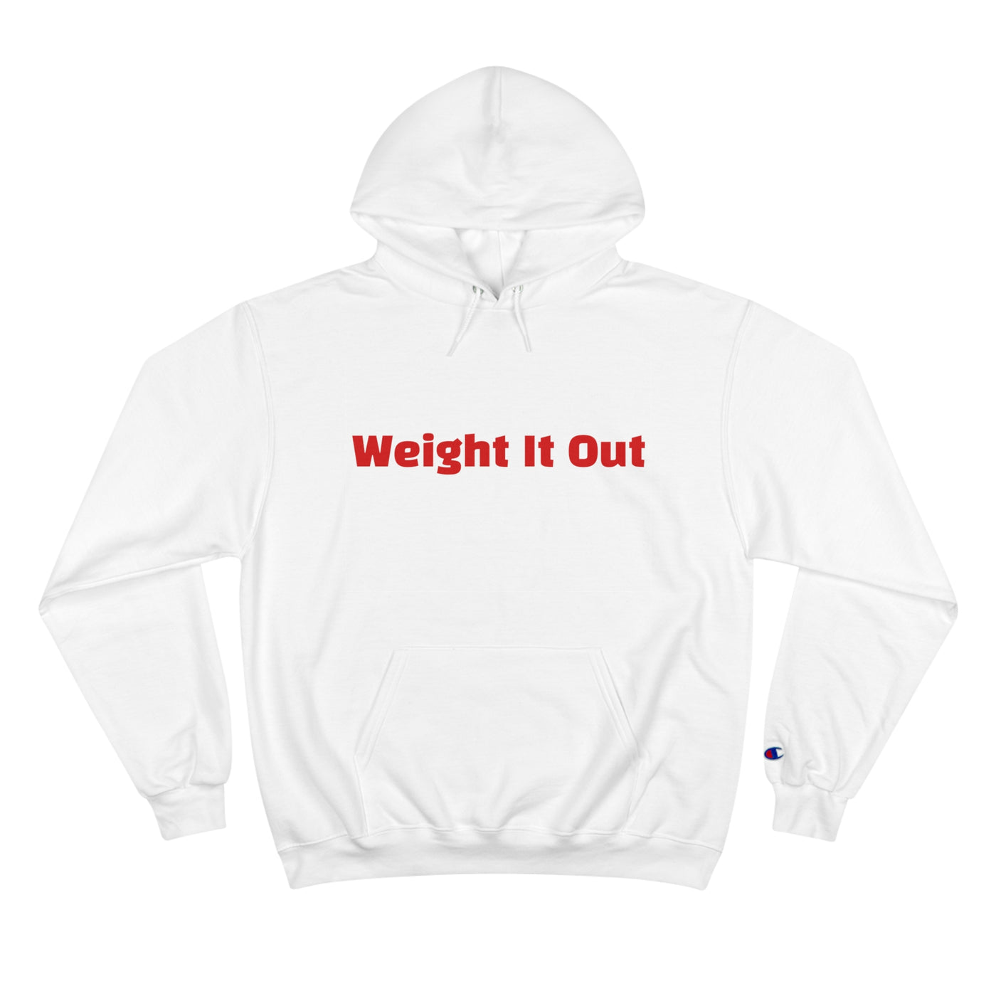 Weight It Out Signature Hoodie