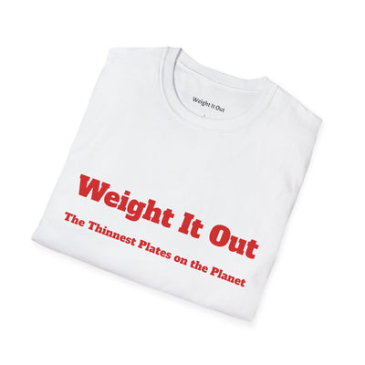 Weight It Out Basic T-Shirt