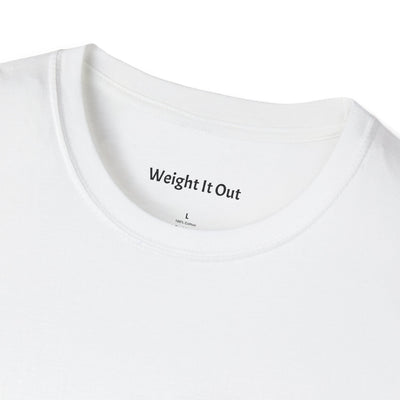 Weight It Out Basic T-Shirt