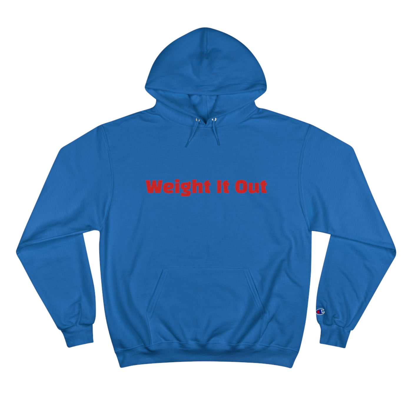 Weight It Out Signature Hoodie